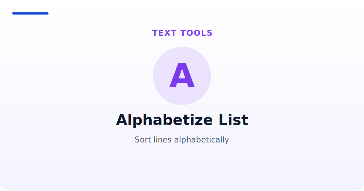 Alphabetize List — Sort lines alphabetically