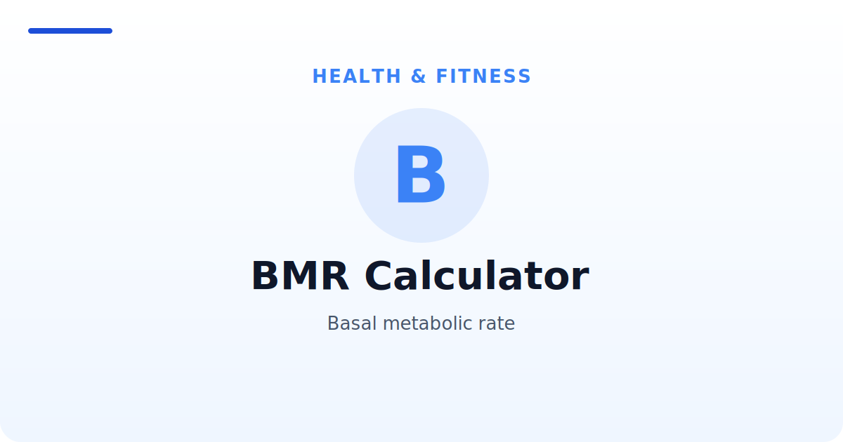 BMR Calculator — Basal metabolic rate