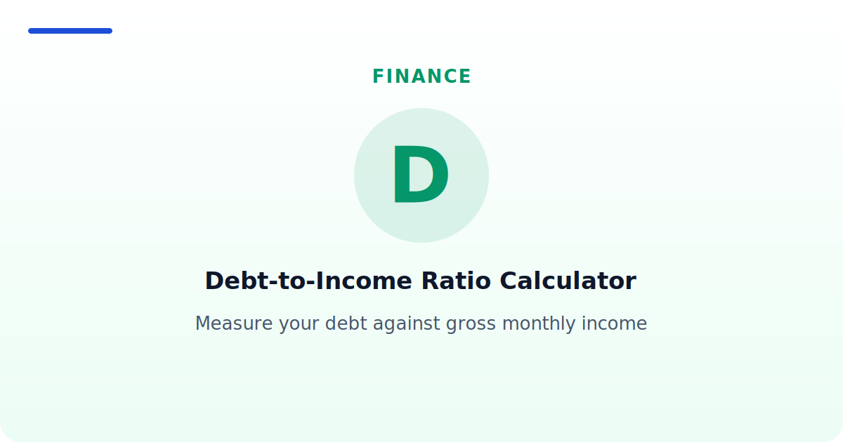 Debt-to-Income Ratio Calculator — Measure your debt against gross monthly income