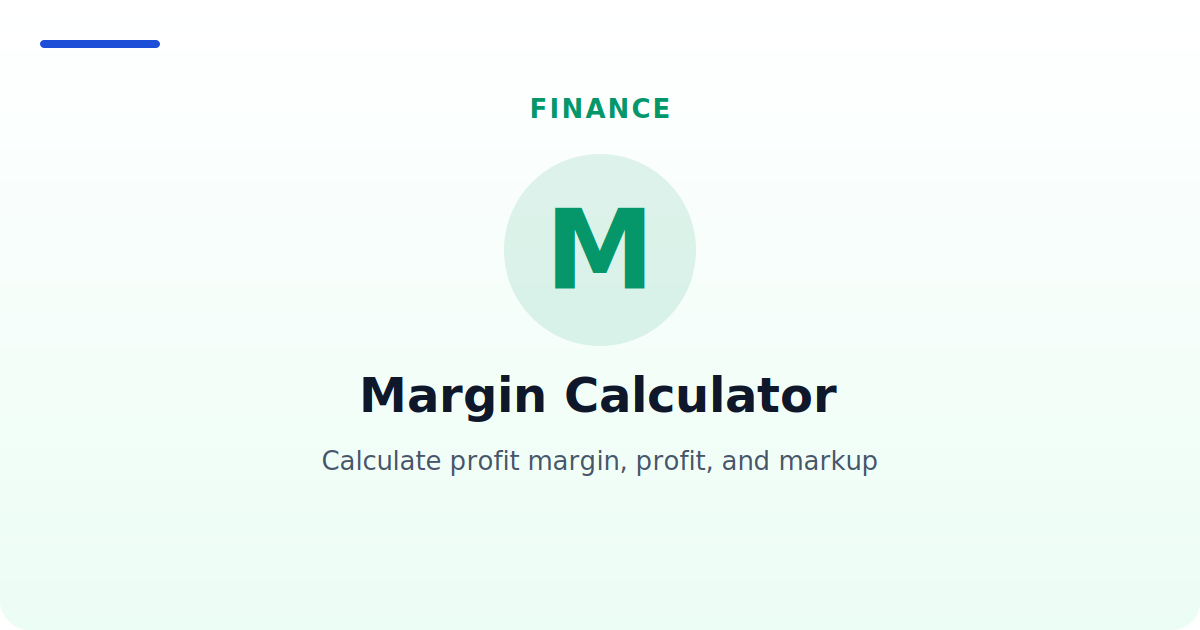 Margin Calculator — Calculate profit margin, profit, and markup