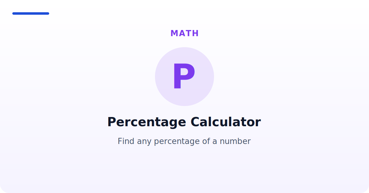 Percentage Calculator — Find any percentage of a number
