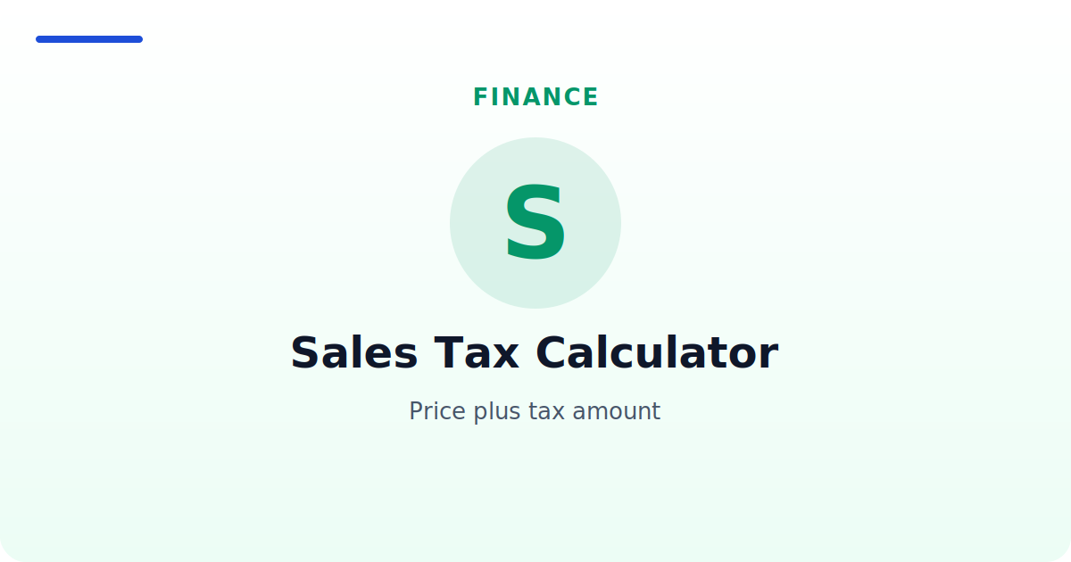 Sales Tax Calculator — Price plus tax amount