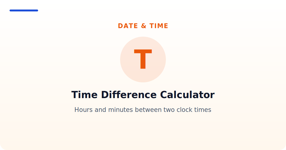 Time Difference Calculator — Hours and minutes between two clock times