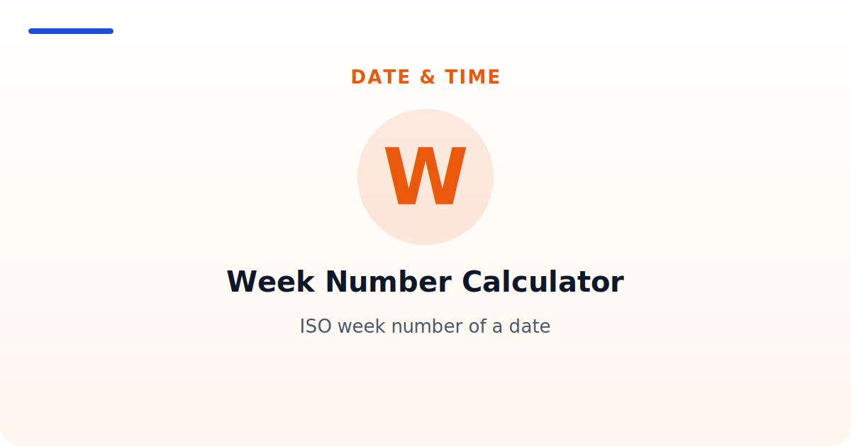 Week Number Calculator — ISO week number of a date